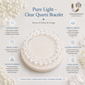 Pure Light — Clear Quartz Bracelet
